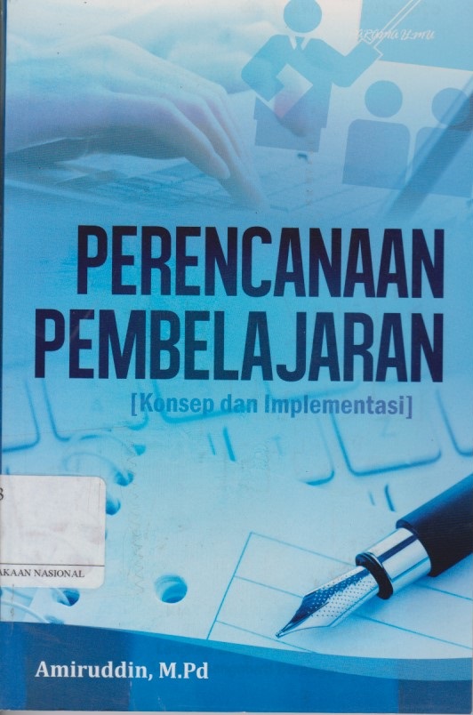 Perencanaan Pembelajaran (Konsep Dan Implementasi)