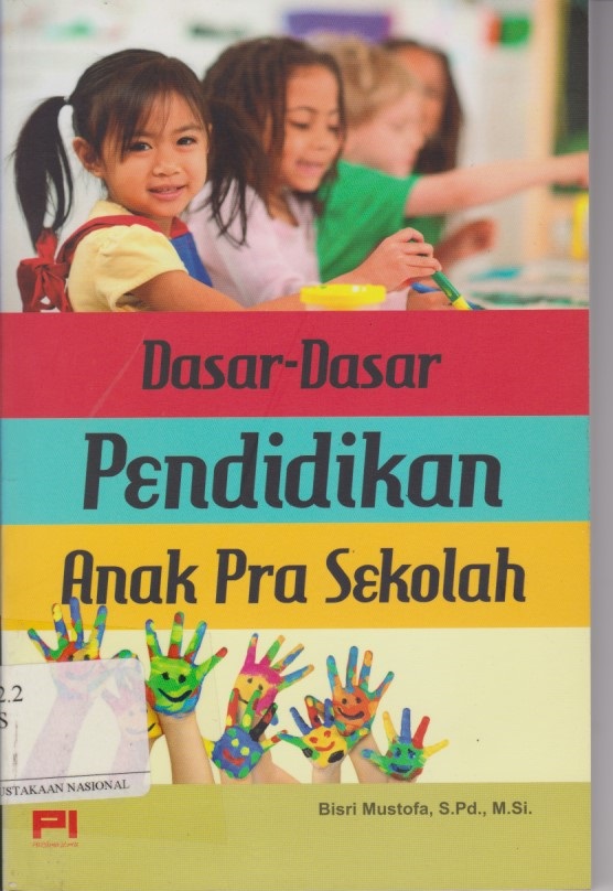 Dasar - Dasar Pendidikan Anak Pra Sekolah