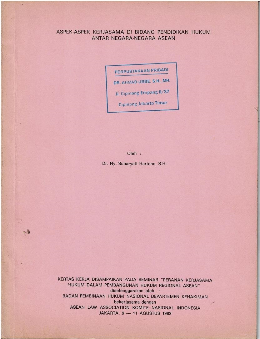 Aspek - Aspek Kerjasama Di Bidang Pendidikan Hukum Antar Negara - Negara ASEAN