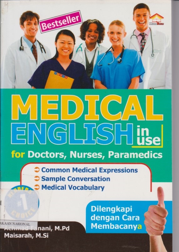 Medical English In USe For Doctors, Nurses, Paramedics