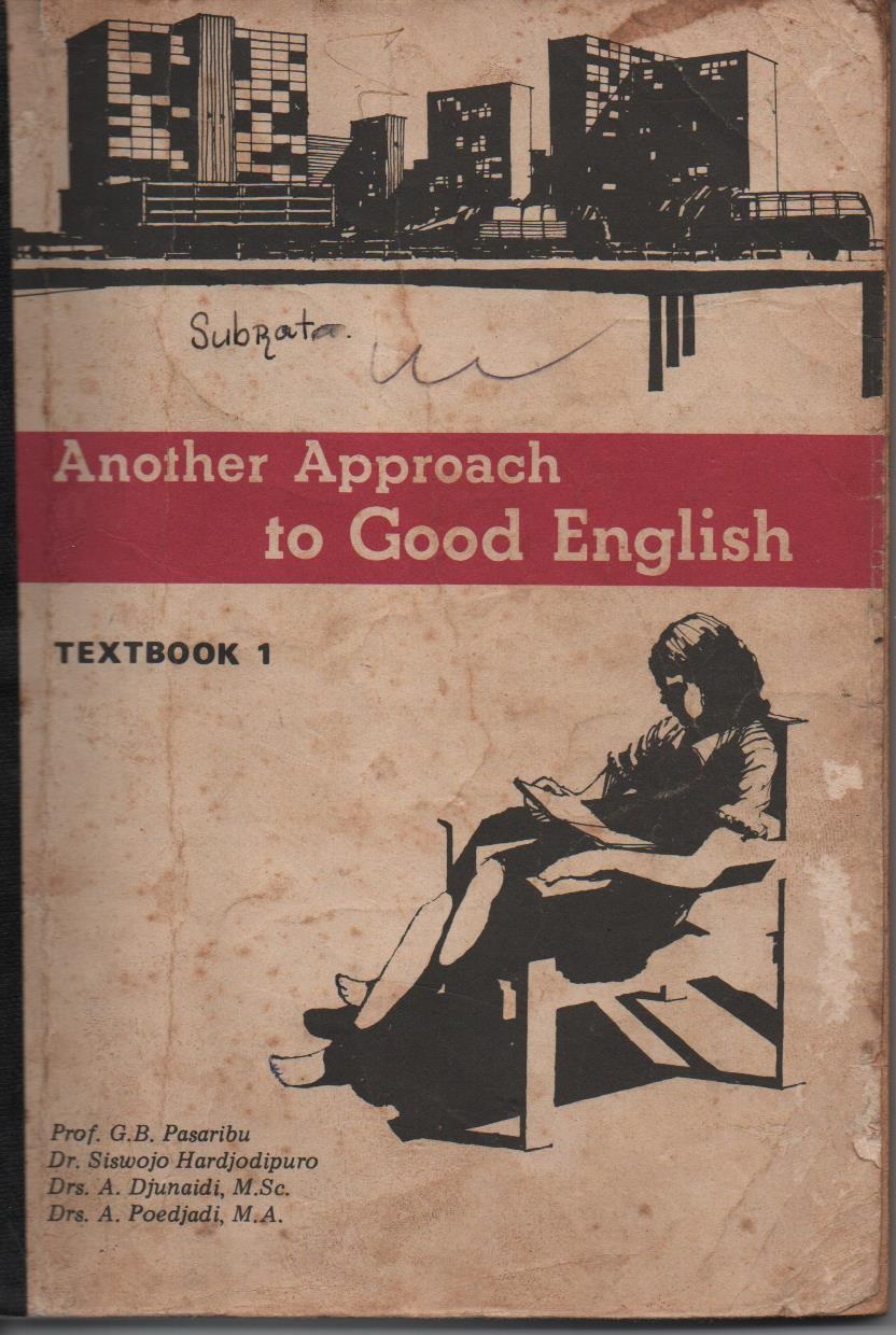 Another Approach To Good English Textbook 1