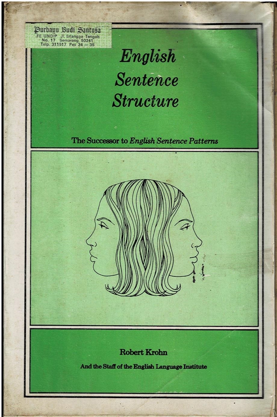 English Sentence Structure : The Successor to English Sentence Patterns