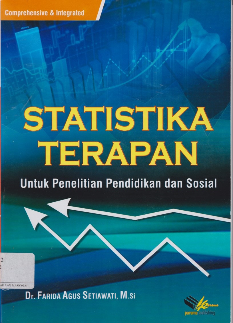 Statistika Terapan : Untuk Penelitian Pendidikan Dan Sosial