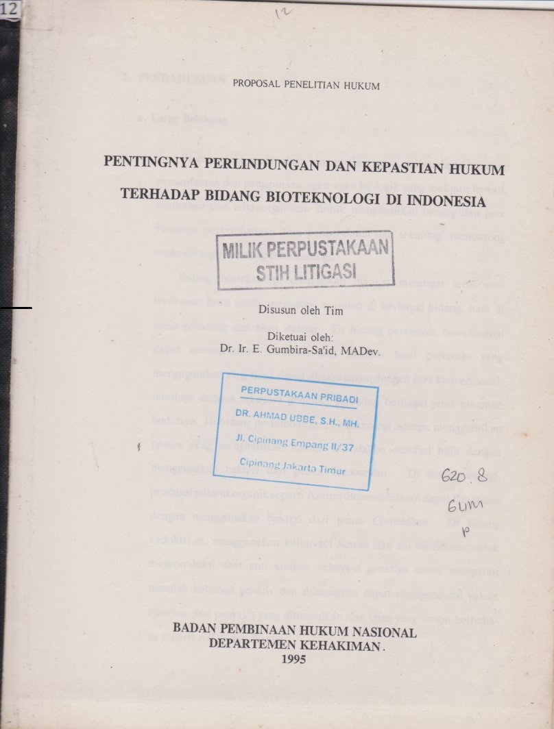 Proposal Penelitian Hukum Pentingnya Perlindungan Dan Kepastian Hukum Terhadap Bidang Bioteknologi Di Indonesia