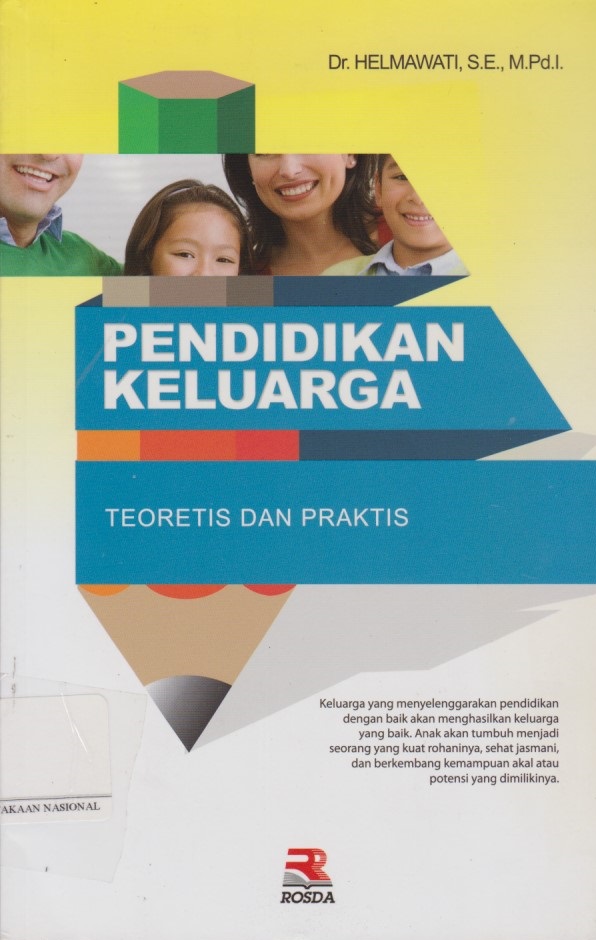 Pendidikan Keluarga : Teroretis Dan Praktis