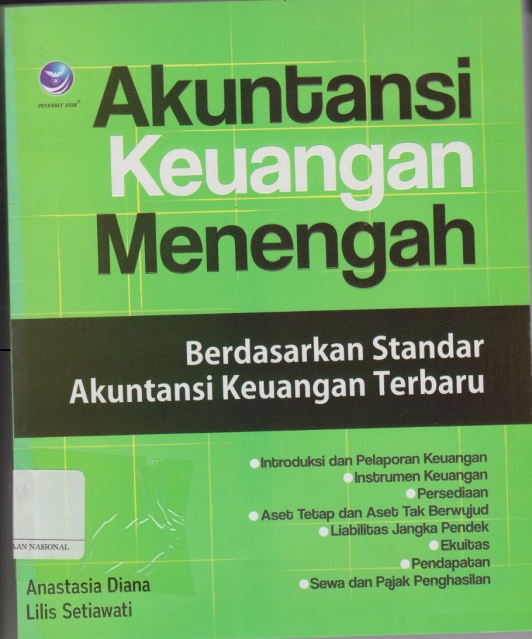 Akuntansi Keuangan Menengah Berdasarkan Standar Akuntansi Keuangan Terbaru