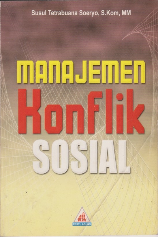 Manajemen Konflik Sosial