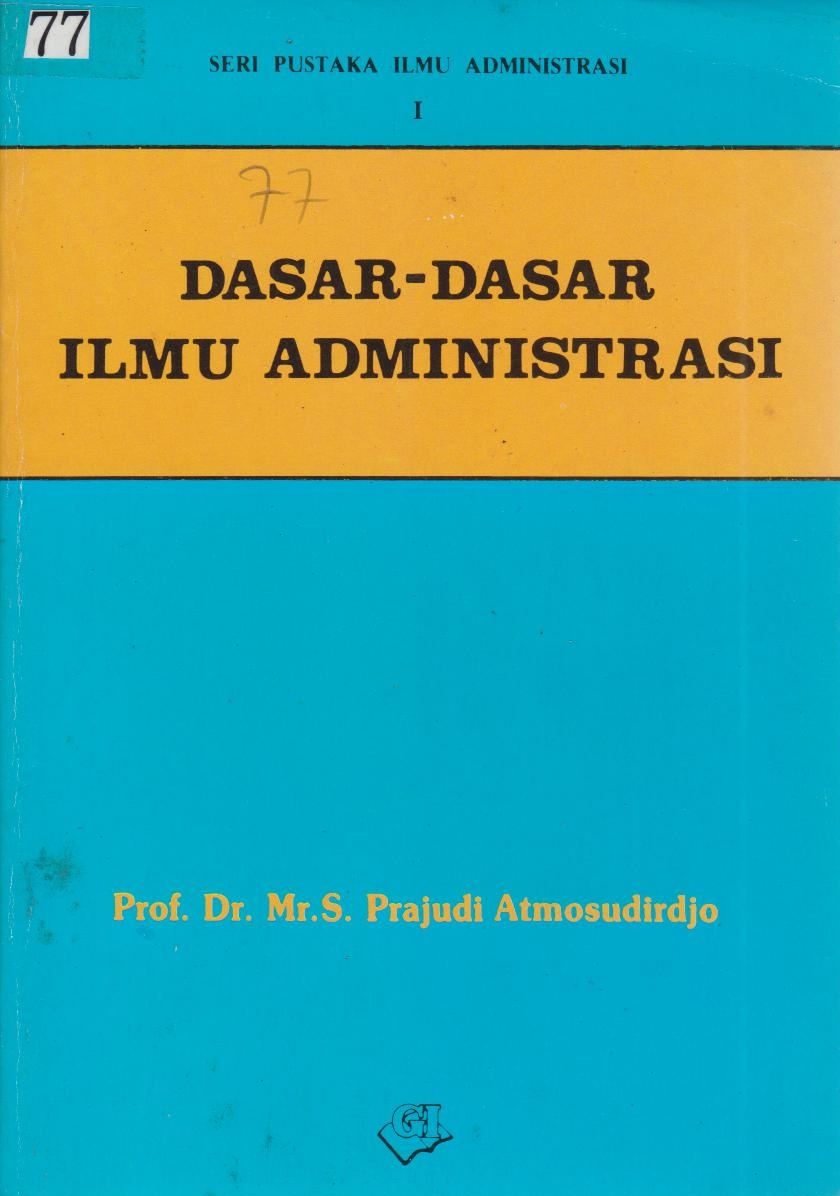 Dasar-Dasar Ilmu Administrasi