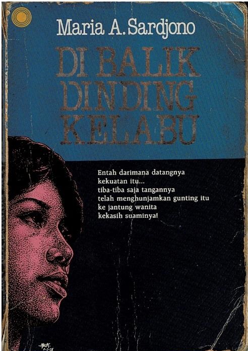 Dibalik Dinding Kelabu : Entah Darimana Datangnya Kekuatan Itu...Tiba - Tiba Saja Tangannya Telah Menghunjamkan Gunting Itu Ke Jantung Wanita Kekasih Suaminya!