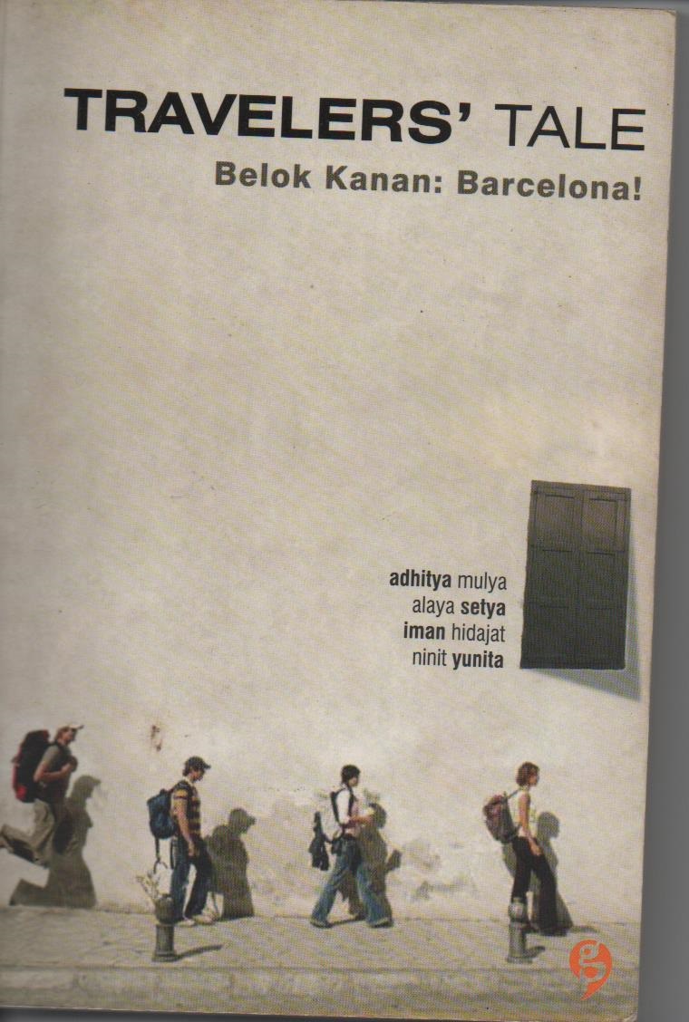 TRavelers' Tale : Belok Kanan : Barcelona!