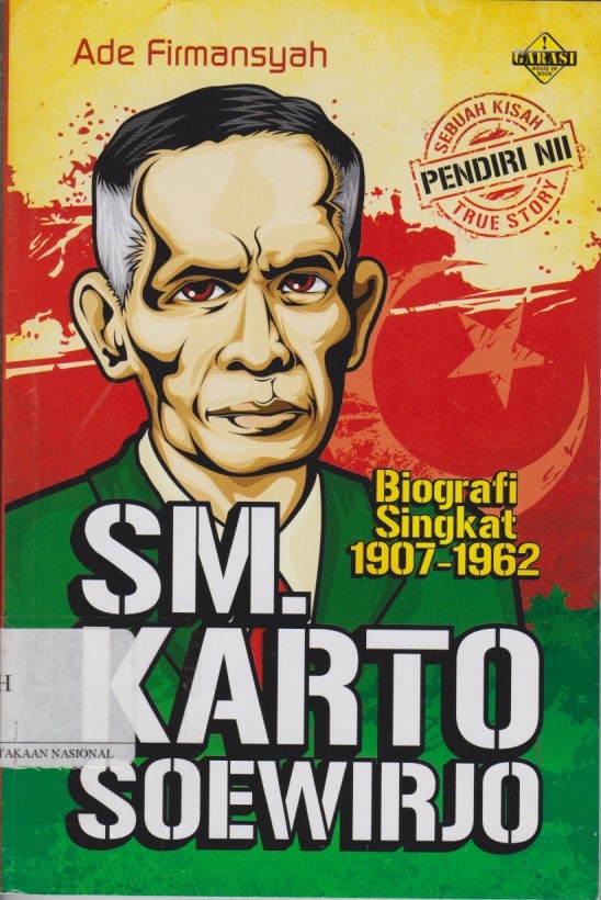 SM.Karto Soewirjo : Bipgrafi Singkat 1907 - 1962