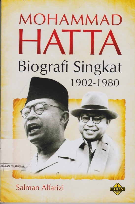 Mohammad Hatta : Biografi Singkat 1902 - 1980