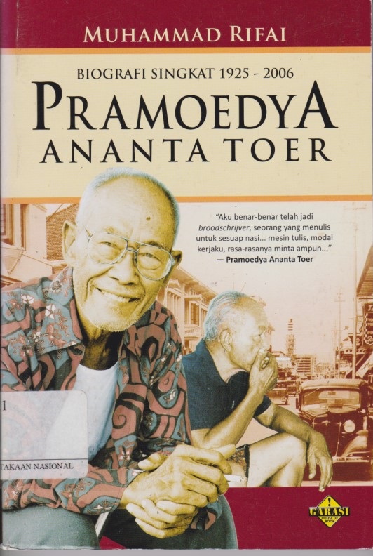 Biografi Singkat 1925 - 2006 : Pramoedya Ananta Toer