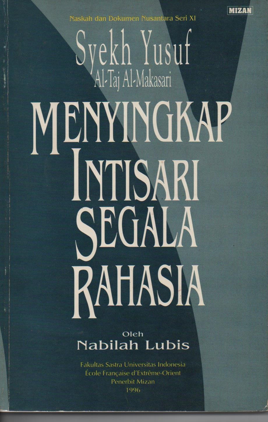 Menyingkap Intisari Segala Rahasia Karangan Syekh Yusuf Al-Taj Al-Makasari