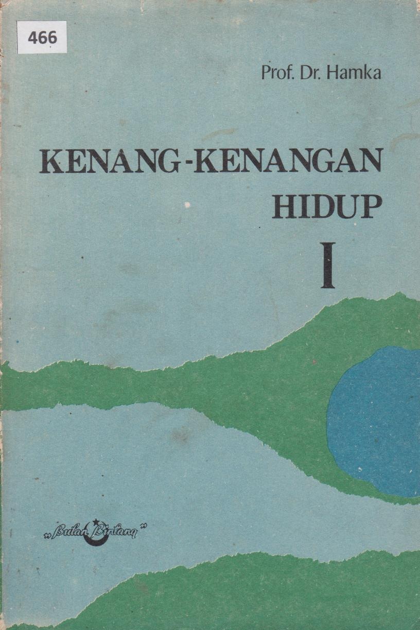 Kenang - Kenangan Hidup I