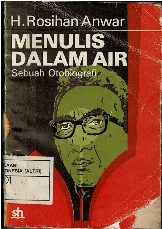 Menulis Dalam Air : Sebuah Otobiografi