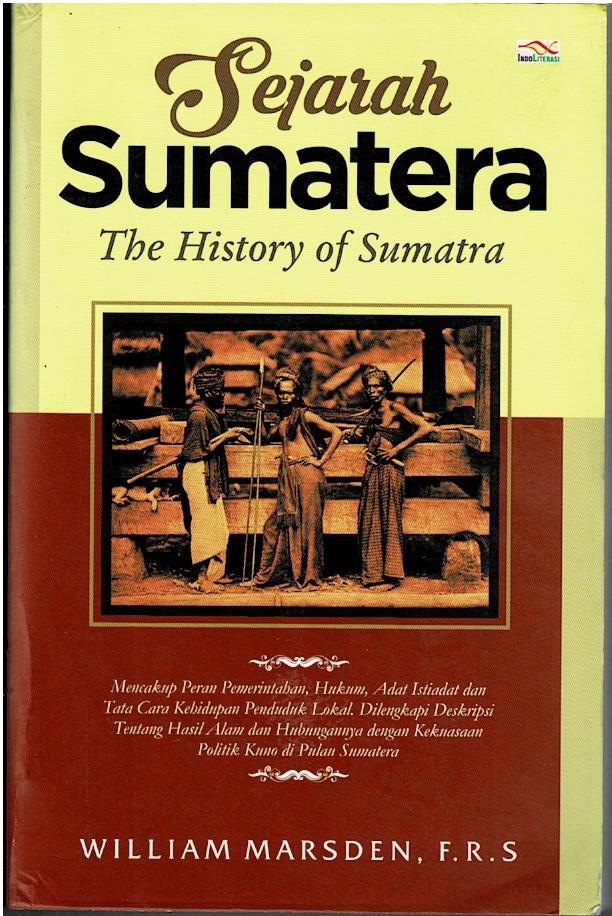 Sejarah Sumatera : The History Of Sumatra