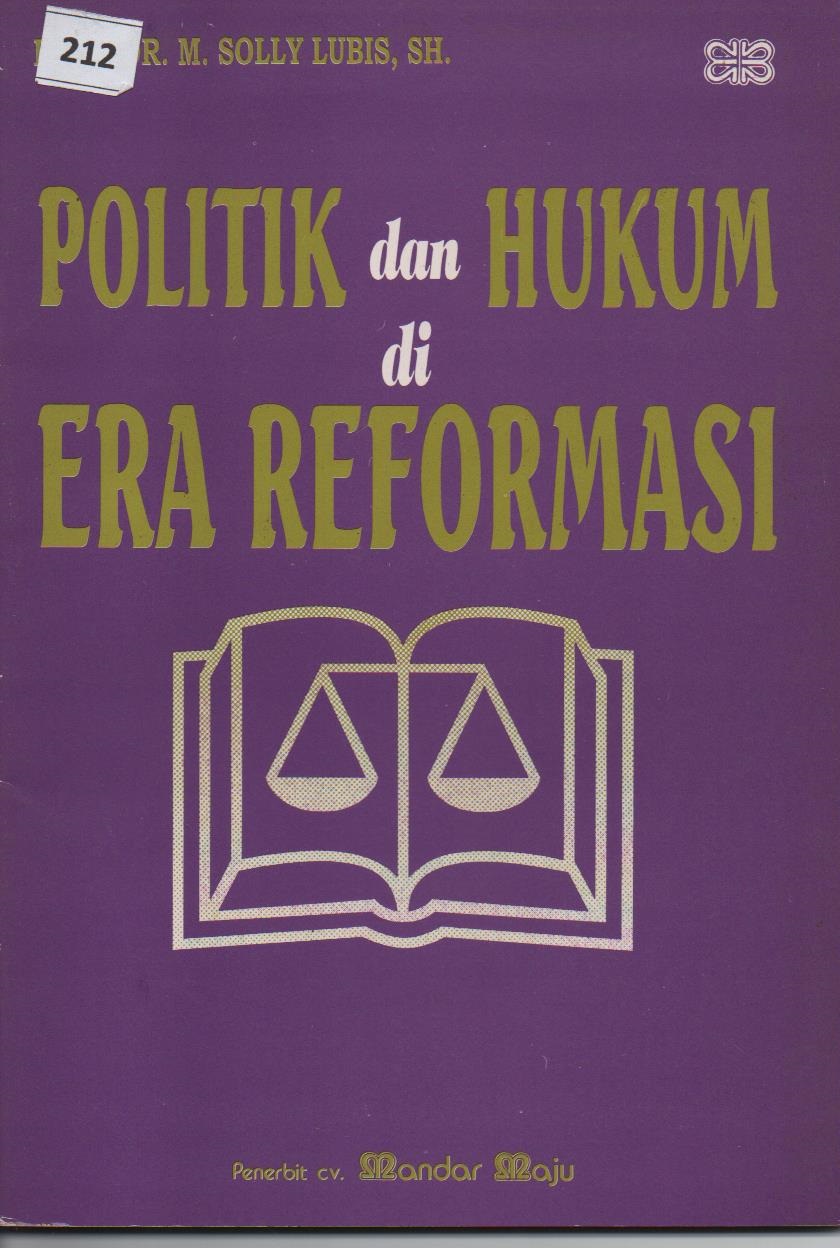 Politik Dan Hukum Di Era Reformasi