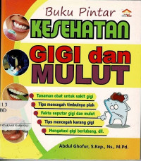 Image of Buku Pintar Kesehatan Gigi dan Mulut