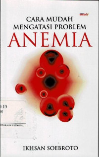 Image of Cara Mudah Mengatasi Problem Anemia