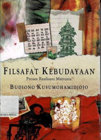 Image of Filsafat Kebudayaan : Proses Realisasi Manusia