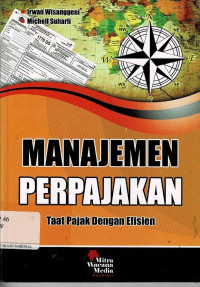 Image of Manajemen Perpajakan Taat Pajak dengan Efisien