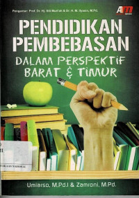 Image of PENDIDIKAN PEMBEBASAN DALAM PERSPEKTIF BARAT & TIMUR