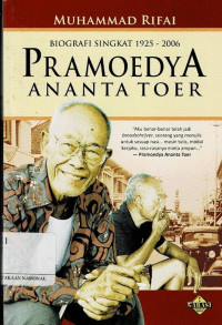 Image of PRAMOEDYA ANANTA TOER: Biografi Singkat (1925-2006)