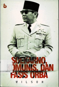 Image of SOEKARNO, (KOMUNIS DAN FASIS ORBA )