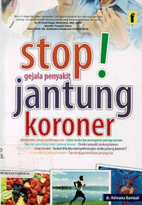 Image of Stop! Gejala Penyakit Jantung Koroner