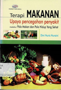 Image of Terapi Makanan; Upaya Pencegahan Penyakit melalui Pola Makan