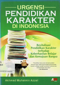 Image of URGENSI PENDIDIKAN KARAKTER DI INDONESIA
